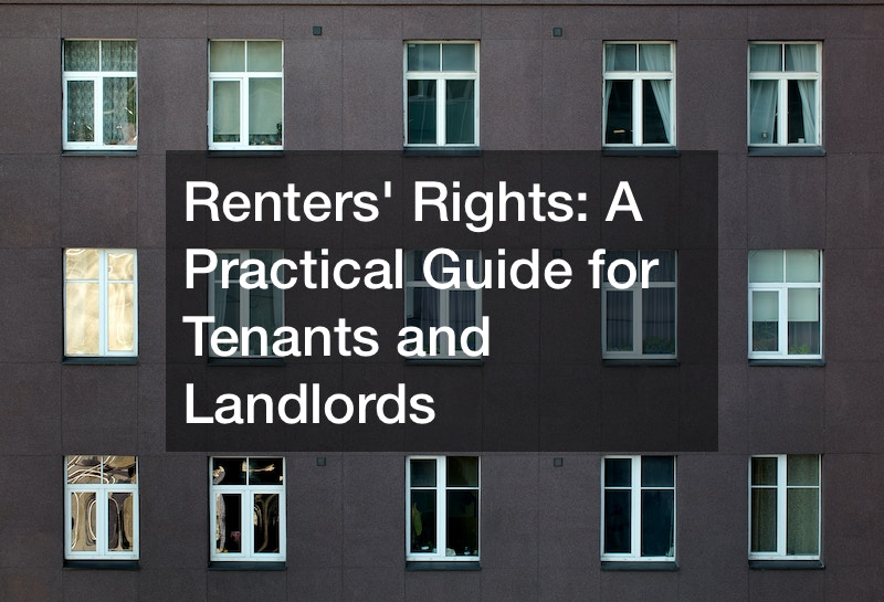 What Rights Do Tenants Have In Rental Properties Explained
