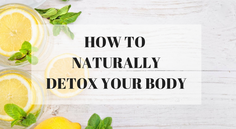 How To Detoxify The Body Naturally At Home